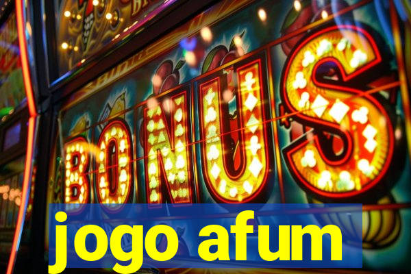 jogo afum